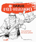 Manuel d'éco-résistance